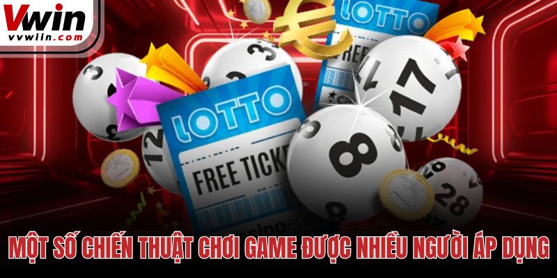 Một số chiến thuật chơi game được nhiều người áp dụng