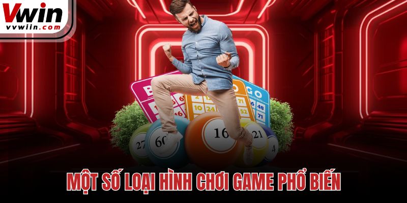 Một số loại hình chơi game phổ biến