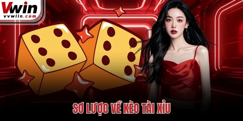 Sơ lược về kèo tài xỉu